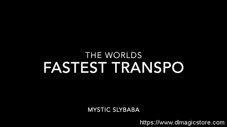 worlds-fastest-transpo-by-mystic-slybaba-1 worlds fastest transpo by mystic slybaba 1