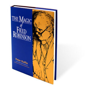 Peter Duffie – The Magic of Fred Robinson ( Instant Download )