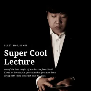 Hyojin Kim – Super Cool Lecture by Zee J. Yan ( Instant Download )