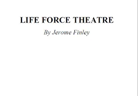 Life Force Theatre by Jerome Finley ( Instant Download )