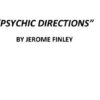 The PSYCHIC DIRECTIONS ebook by Jerome Finley
