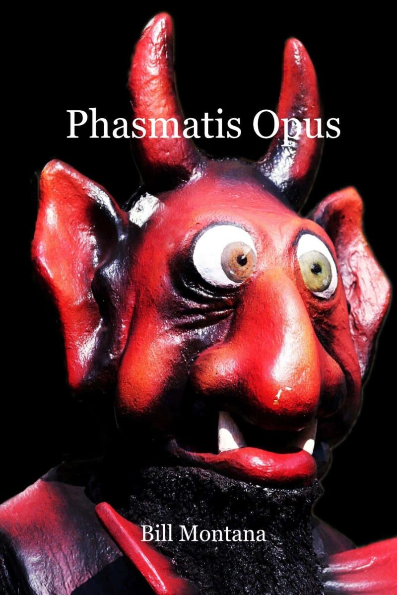 Bill Montana - Phasmatis Opus ( Instant Download )