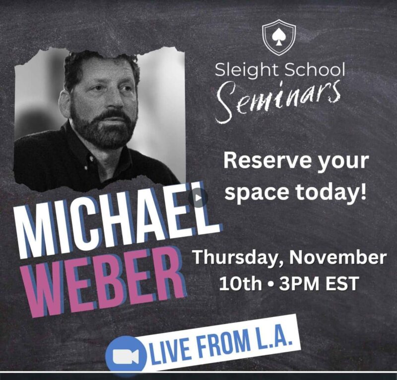 Sleight School – Michael Weber Seminar presented by David Williasmson ( Instant Download )