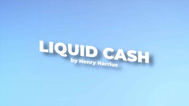 Liquid Cash by Henry Harrius