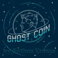 Ghost Coin by Nathan Kranzo.