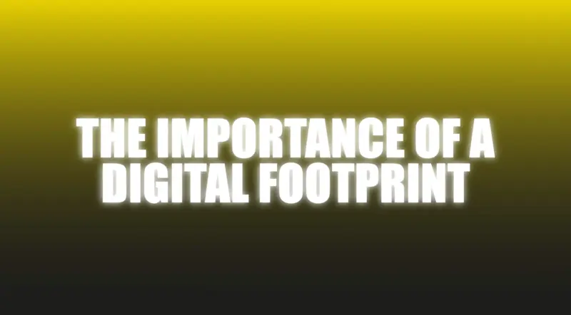 The Importance Of A Digital Footprint - The Netrix ( Instant Download )