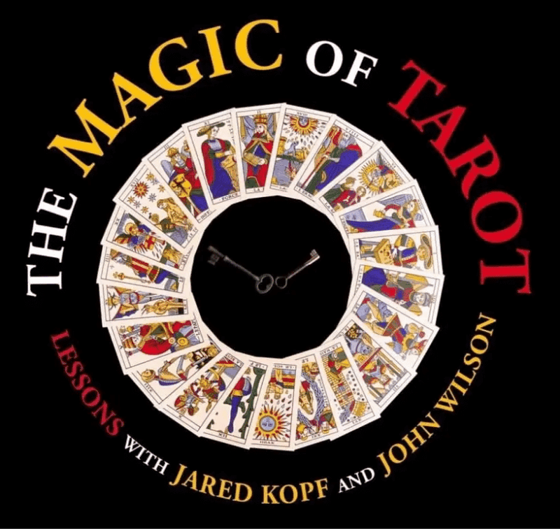 The Magic of Tarot by Jared Kopf & John Wilson ( Instant Download )