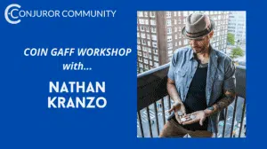 Coin Gaff Workshop with Nathan Kranzo ( Instant Download )