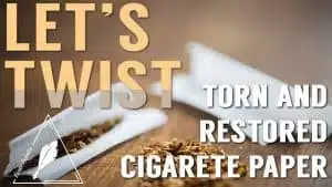 Let’s Twist: Torn and Restored Cigarette Paper by Conjuror Community.