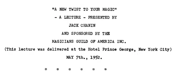 A New Twist to Your Magic by Jack Chanin