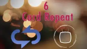 6 Card Repeat by Conjuror Community.