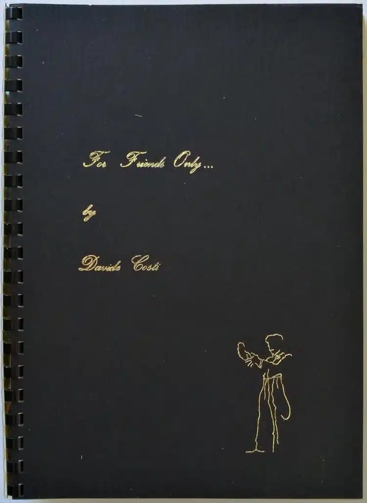 For Friends Only by Davide Costi ( Instant Download )