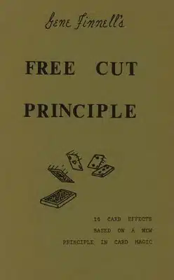 Free Cut Principle by Gene Finnell ( Instant Download )