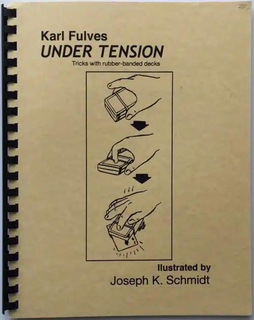Under Tension by Karl Fulves ( Instant Download )