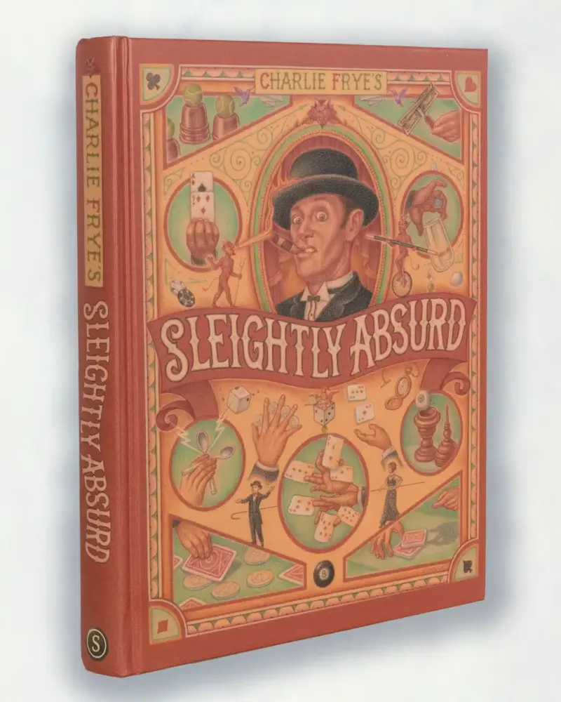 Sleightly Absurd by Charlie Frye ( Instant Download )