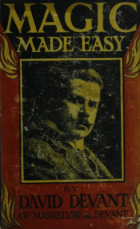 Magic Made Easy by David Devant