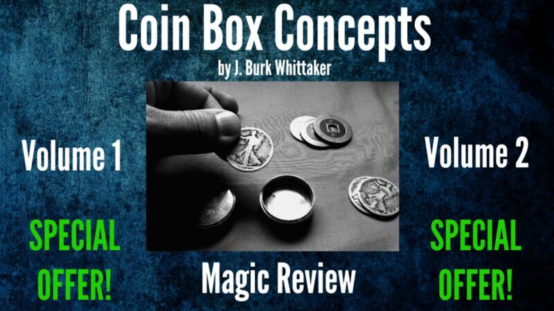 COIN BOX CONCEPTS By J. Burke Whittaker Vol 1 ( Instant Download )