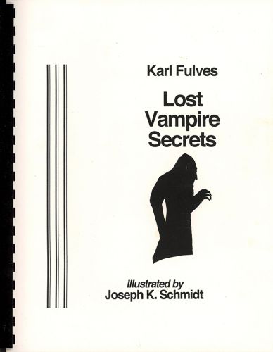 Lost Vampire Secrets by Karl Fulves ( Instant Download )