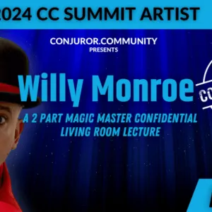 Magic Masters Confidential- Willy Monroe ( Part 2 )