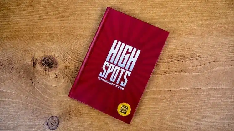 High Spots (15 Year Anniversary Edition)  By Caleb Wiles ( Instant Download )