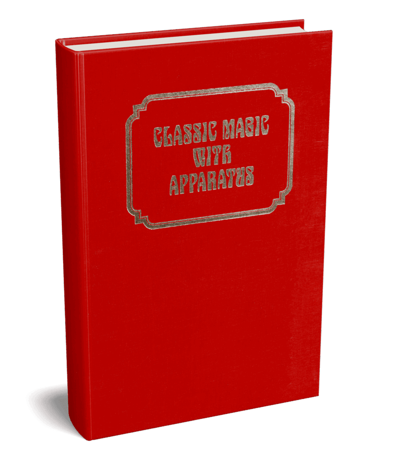 Classic Magic with Apparatus (Classic Magic series, vol. 2) by Robert J. Albo ( Instant Download )