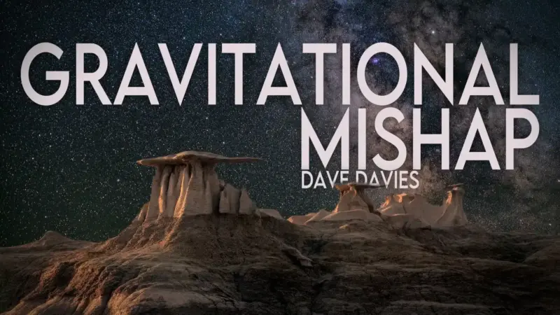 David Davis - Gravitational Mishap ( Instant Download )