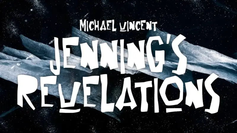 Michael Vincent - Jennings Revelations ( Instant Download )