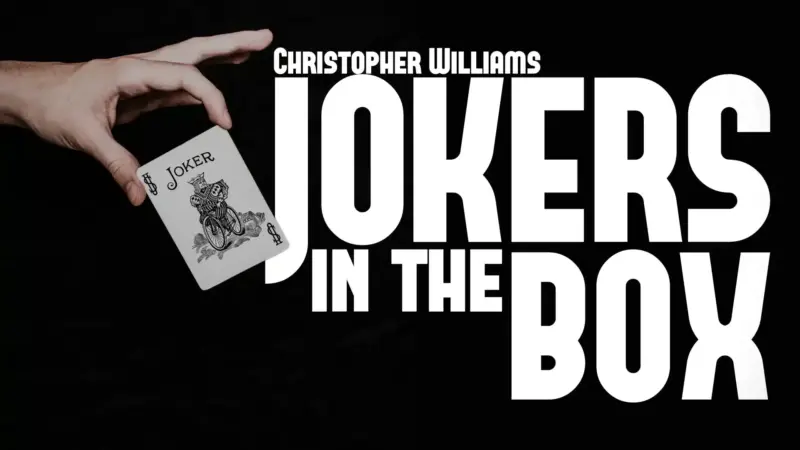 Christopher Williams - Jokers in the Box ( Instant Download )