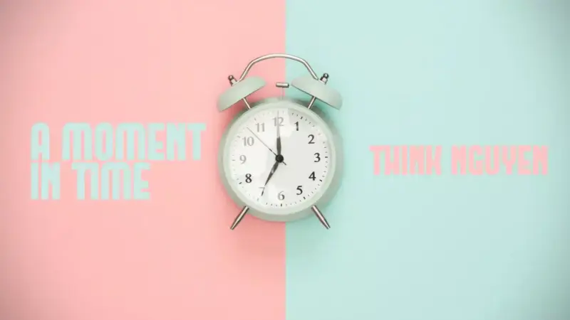 Think Nguyen - A Moment in Time ( Instant Download )