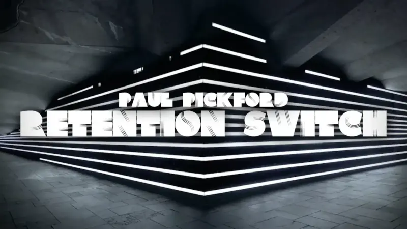 Paul Pickford - Pickford Retention Switch ( Instant Download )