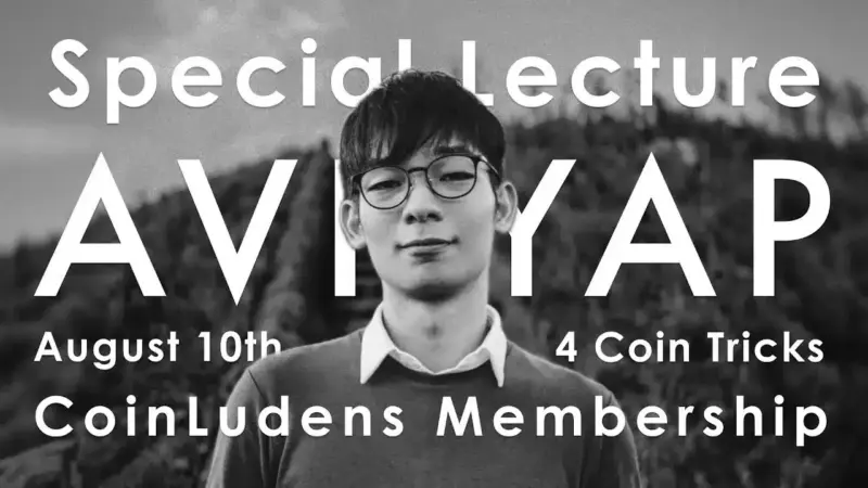 Avi Yap – Special Live Lecture (CoinLudens Membership , Instant Download )