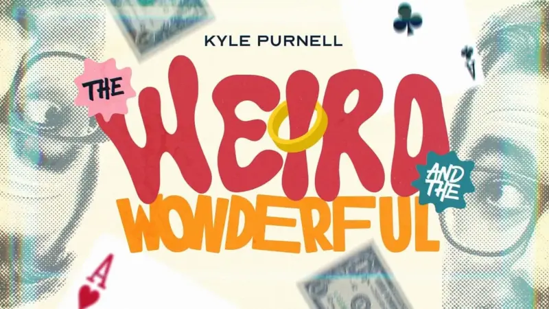 The Weird and the Wonderful by Kyle Purnell ( Instant Download )